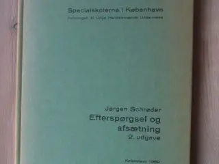 Efterspørgsel og afsætning Bog af Jørgen Schrøder