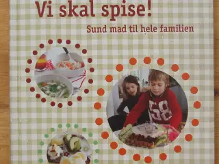 Vi skal spise!