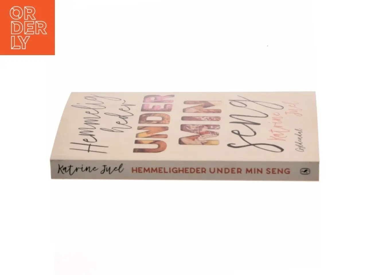 Billede 2 - Hemmeligheder under min seng af Katrine Juel (f. 1991) (Bog)