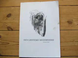 Henrik Lübker. Den groteske Modernisme