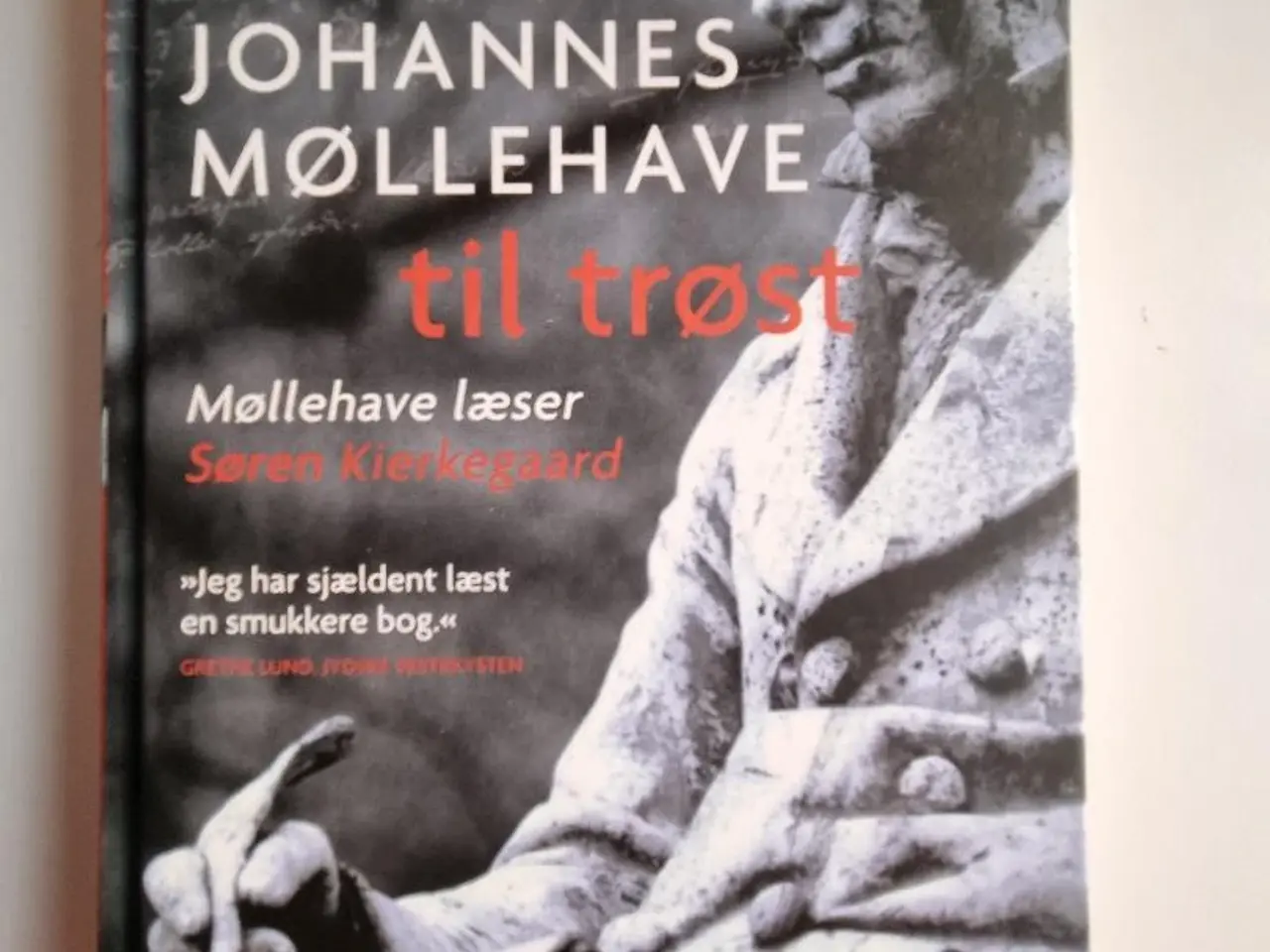 Billede 1 - Johannes Møllehave: Til trøst.