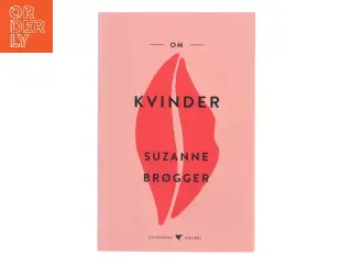 Om kvinder af Suzanne Brøgger (Bog)