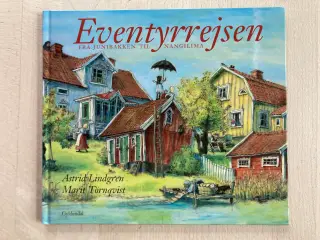 Eventyrrejsen - Fra Junibakken til Nangilima