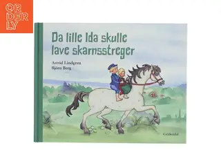 Da lille Ida skulle lave skarnsstreger af Astrid Lindgren (Bog)