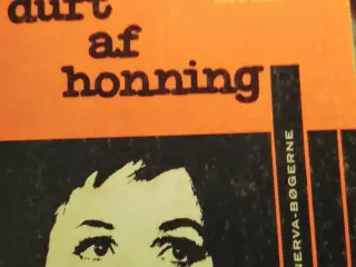 Shelagh Delaney: En duft af honning. Skuespil.