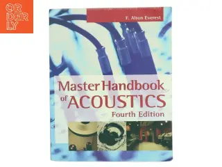Master handbook of acoustics af F.A. Everest (Bog)