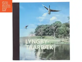 Lyngby-Taarbæk – Flere fragmenter af <Udfyld bogens forfattere< (Bog)
