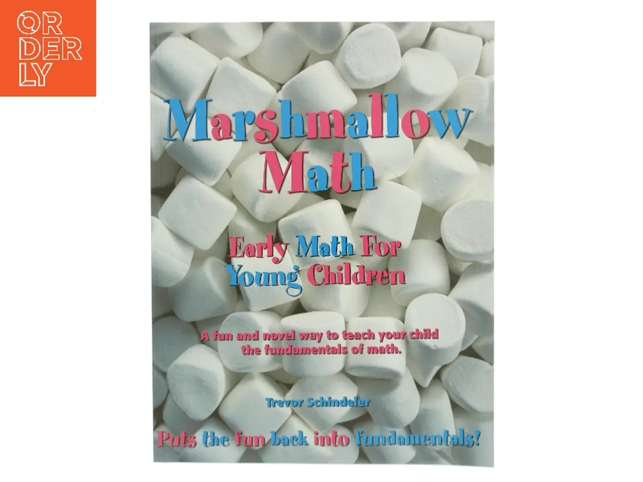 Billede 1 - Marshmallow Math af Trevor Schindeler (Bog)