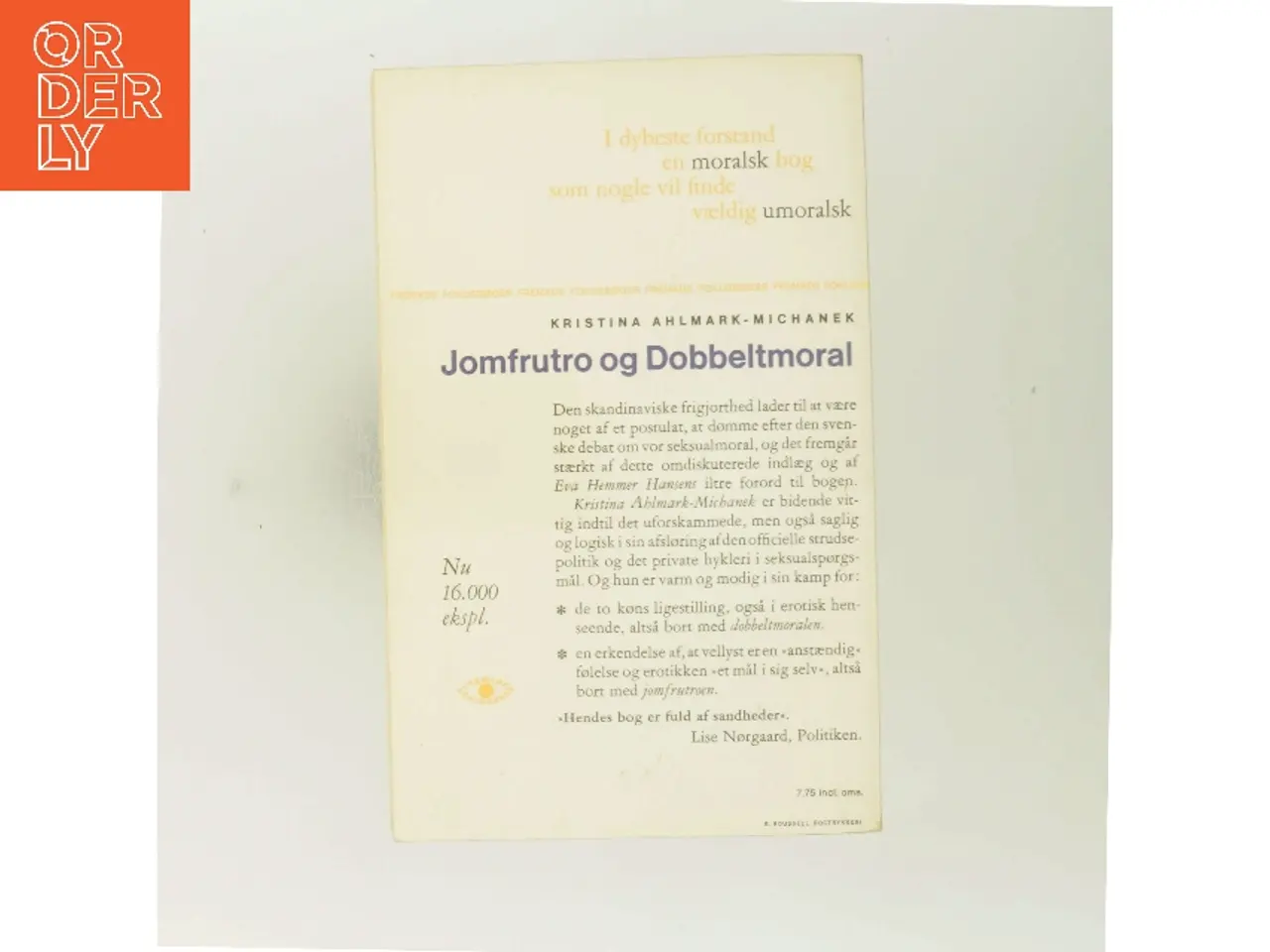 Billede 3 - Jomfrutro og Dobbeltmoral af Kristina Ahlmark-Michanek (Bog)