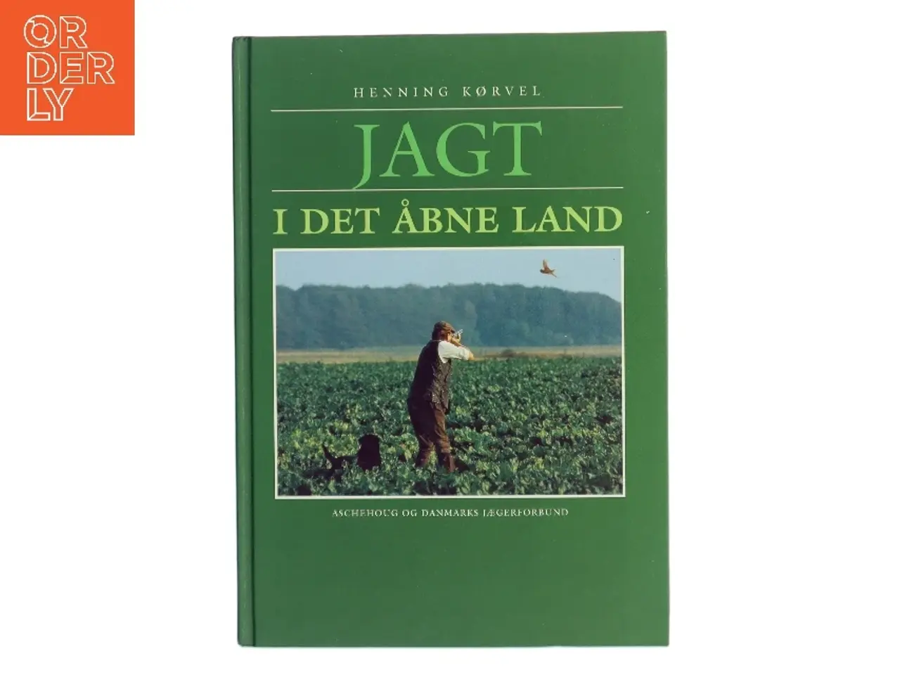 Billede 1 - Jagt i det åbne land af Henning Kørvel (Bog)