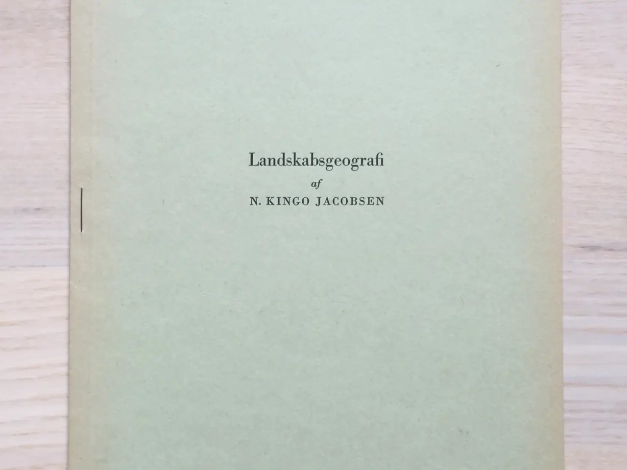 Billede 1 - Landskabsgeografi, af Niels Kingo Jacobsen