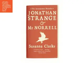 Jonathan Strange and Mr Norrell af Susanna Clarke (Bog)