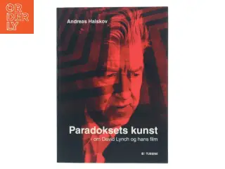 Paradoksets kunst : om David Lynch og hans film af Andreas Halskov (Bog)