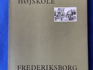 Grundtvigs Højskole - Frederiksborg - Elevforeningen 1895 - 1970
