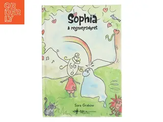 Sophia & Regnvejrsdyret af Sara Grabow (Bog)
