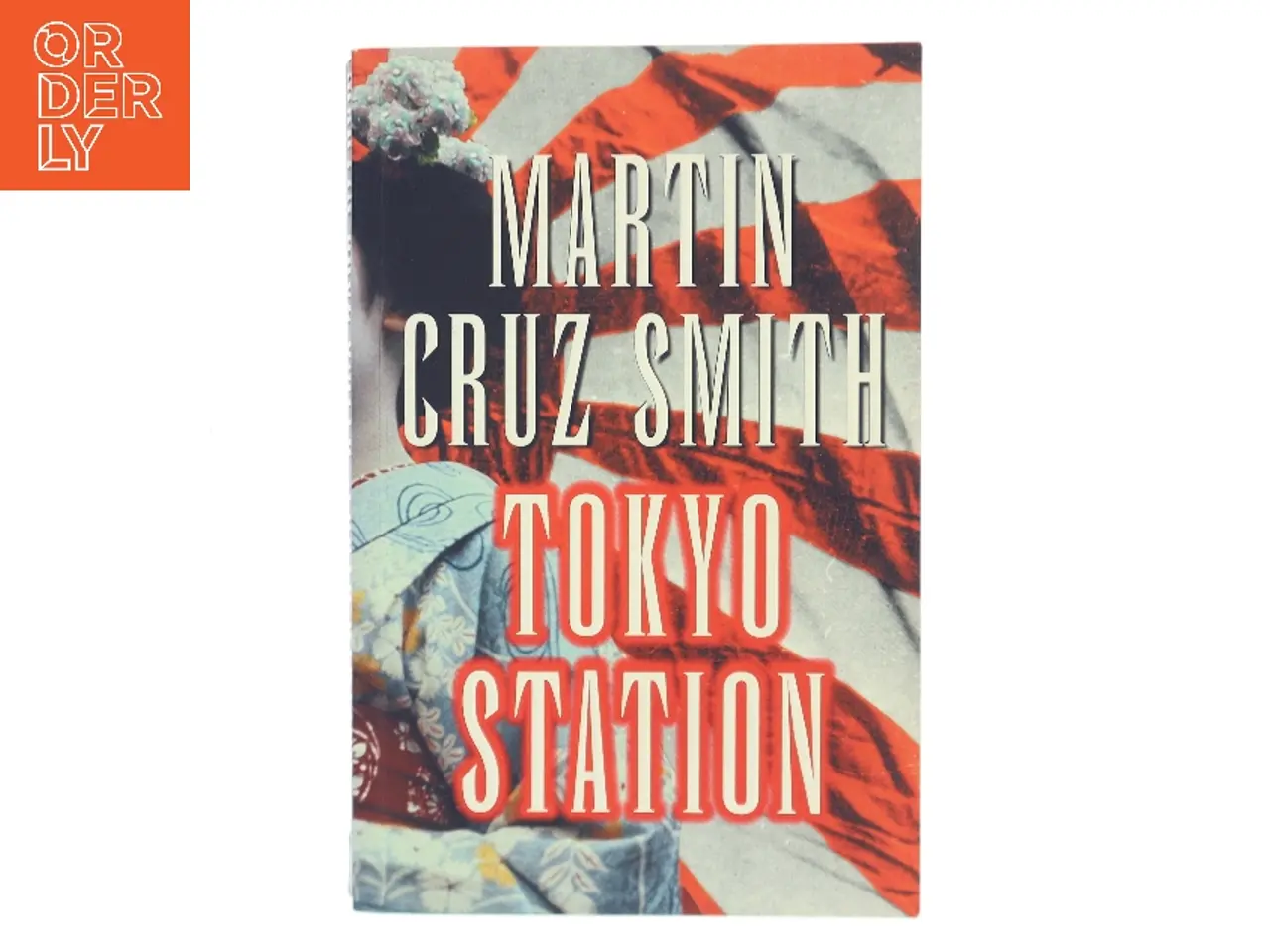 Billede 1 - Tokyo Station af Martin Cruz Smith (Bog)