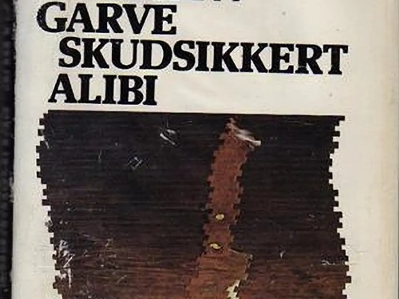 Billede 1 - Andrew Garve: Skudsikkert alibi