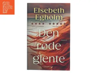 Den røde glente : roman af Elsebeth Egholm (Bog)