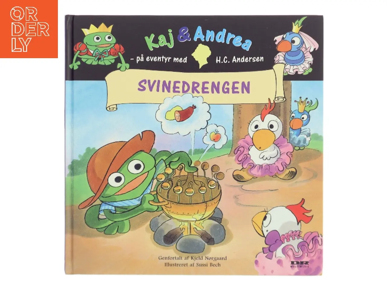 Billede 1 - Kaj & Andrea på eventyr med H.C. Andersen: Svinedrengen (Bog)