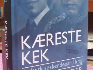 Krig; Kæreste Kek, et dansk søskendpar i krig