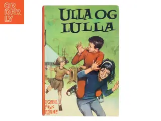 Ulla og Lulla af Rigmor Falk Rønne (Bog)