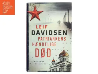 Patriarkens hændelige død : roman af Leif Davidsen (Bog)