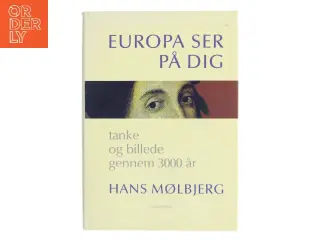 Europa ser på dig af Hans Mølberg (Bog)