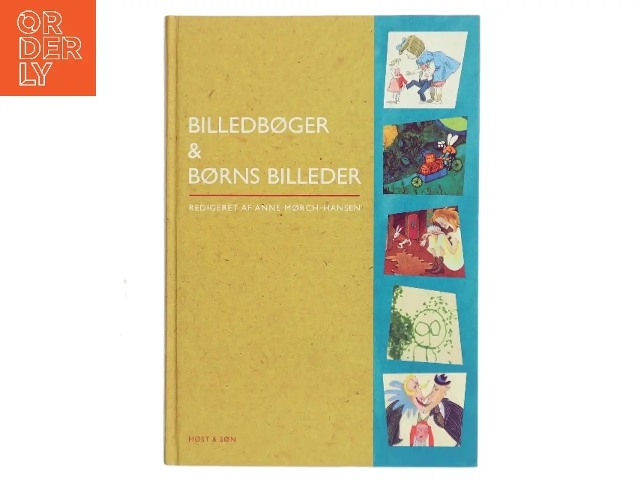 Billede 1 - Billedbøger & børns billeder af Anne Mørch-Hansen (Bog)