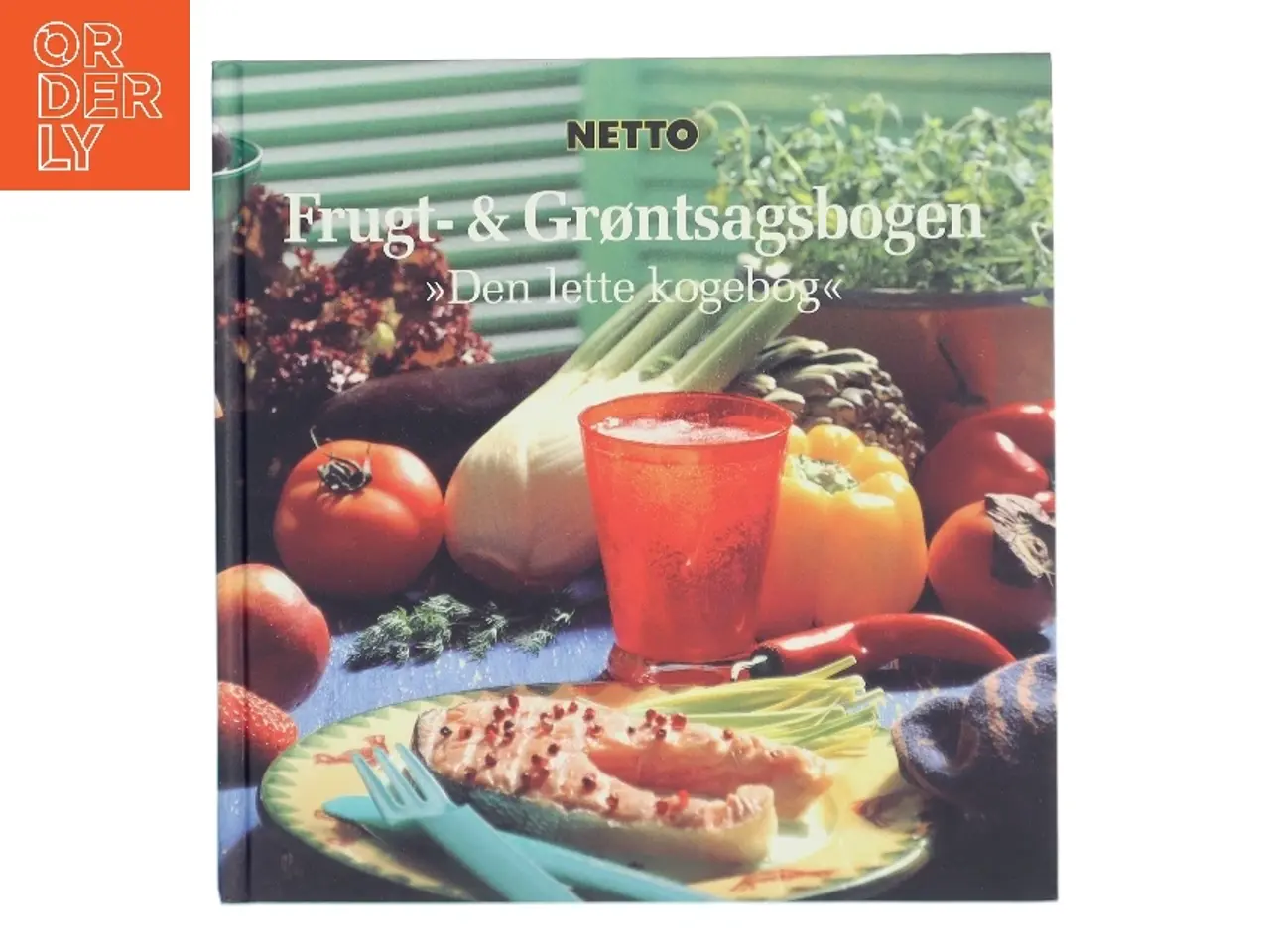 Billede 1 - Frugt- & grøntsagsbogen : "den lette kogebog" af NETTO (Bog)