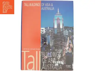 Tall Buildings of Asia and Australia af Georges Binder, The Images Publishing Group (Bog)