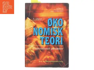 Økonomisk teori i internationalt perspektiv (Bog)