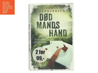 Død mands hånd : kriminalroman af Carin Gerhardsen (Bog)