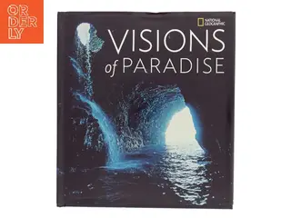 Visions of Paradise af National Geographic (Bog)