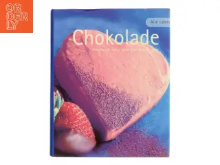 Alle tiders chokolade af <Bogens forfattere< (Bog)