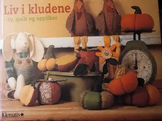  Patchwork, Liv i kludene.