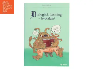 Dialogisk læsning - hvordan? af Lotte Salling (Bog)