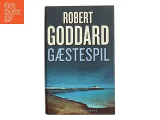 Gæstespil af Robert Goddard (Bog)