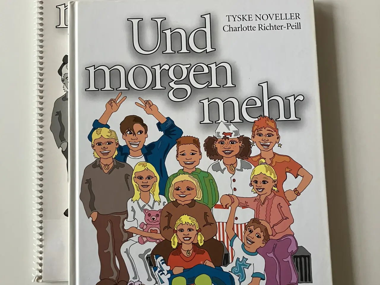 Billede 1 - Und morgen mehr - tyske noveller + lærervejledning