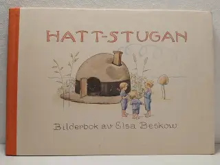 Elsa Beskow: Hatt-Stugan. Udg. 1965. Svensk