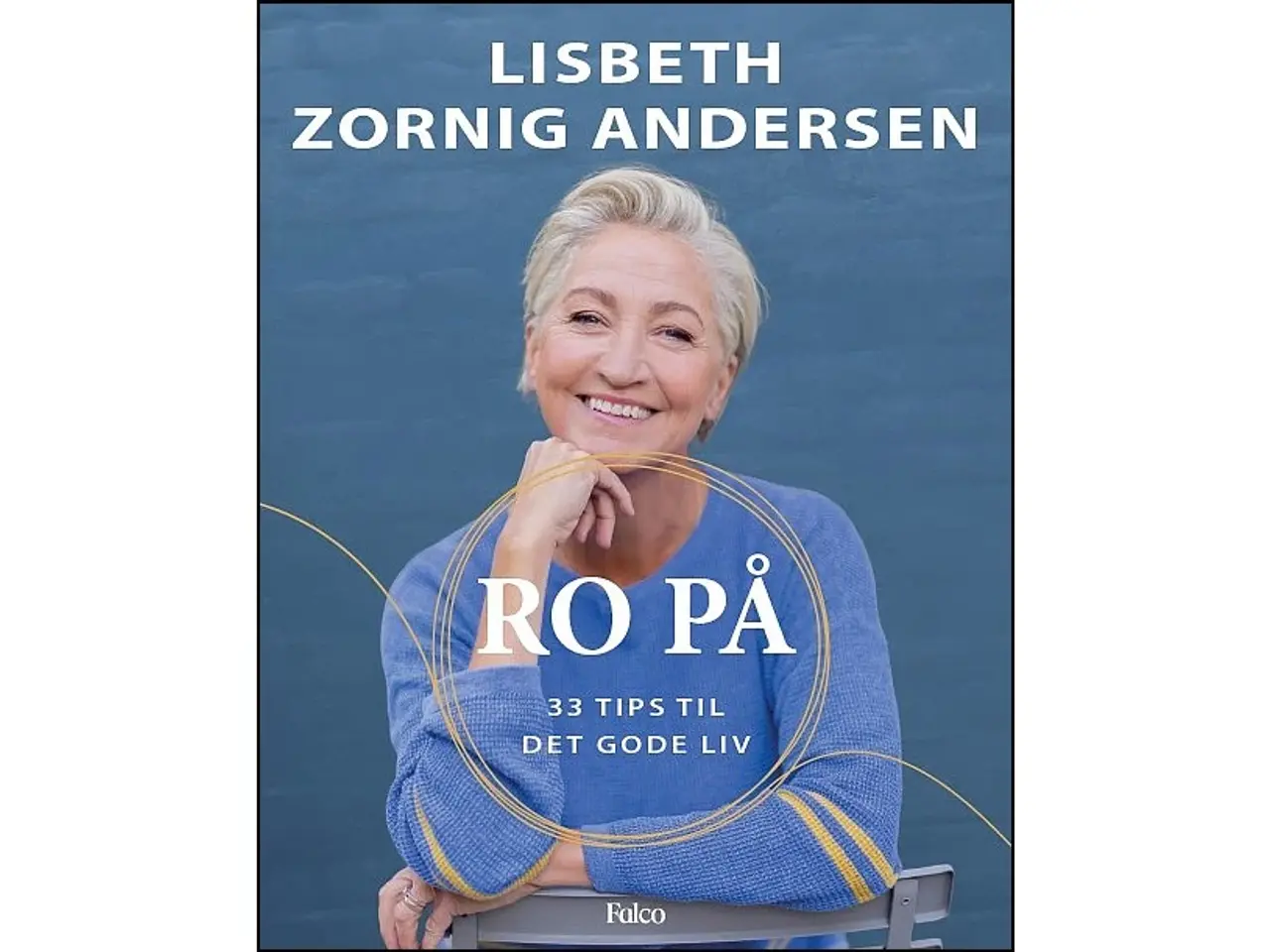 Billede 1 - Ro på - 33 tips til det gode liv