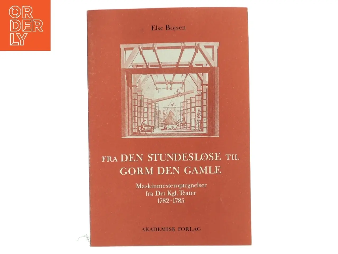 Billede 1 - Fra den stundesløse til Gorm den Gamle af Else Bojsen (Bog)