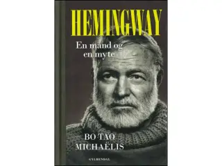 Hemingway - En mand og en myte