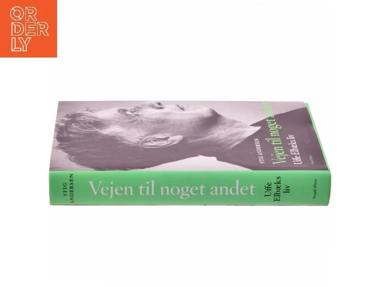 Billede 2 - Vejen til noget andet : Uffe Elbæks liv af Stig Andersen (f. 1949) (Bog)