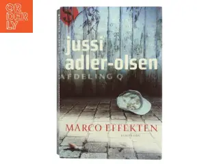 Marco Effekten (in Danish) af Jussi Adler-Olsen (Bog)