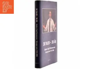 30 taler - 30 år : udvalgte taler 1976-2006 af Anders Fogh Rasmussen (Bog)
