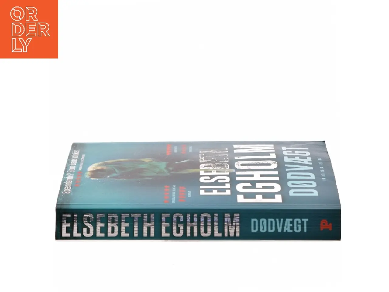 Billede 2 - Dødvægt af Elsebeth Egholm (Bog)