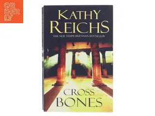 Cross Bones af Kathy Reichs (Bog)