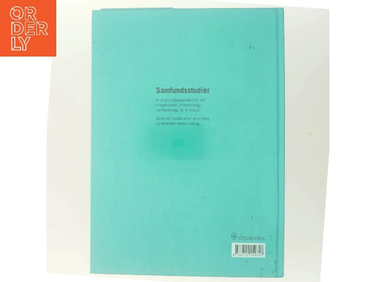 Billede 3 - Samfundsstudier : grundbog til samfundsfag i 8.-9. klasse af Ebbe Foged (Bog)