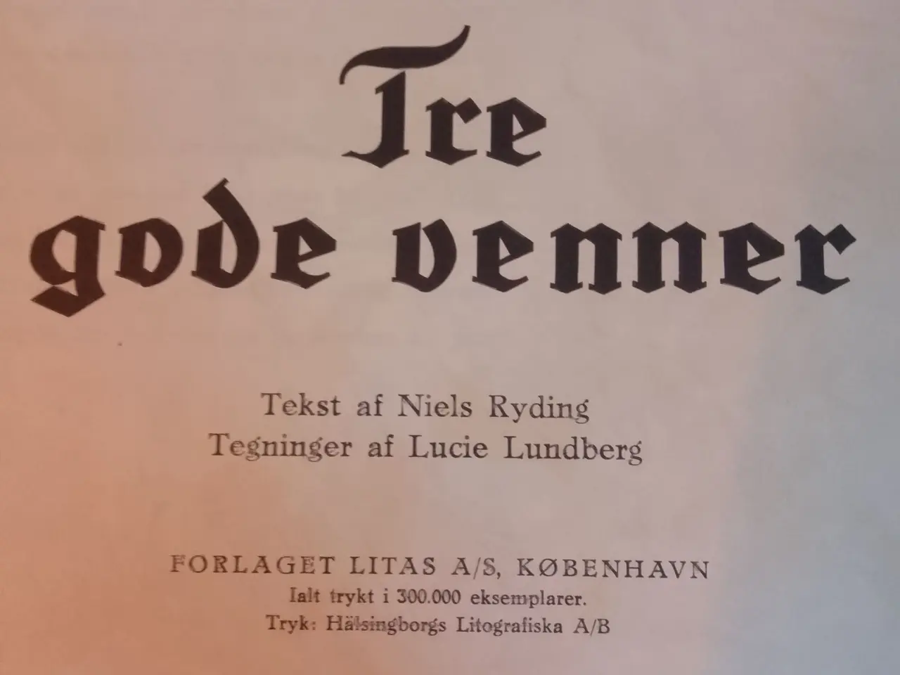 Billede 2 - Tre gode venner