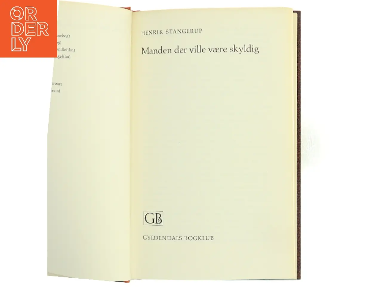 Billede 2 - Manden der ville være skyldig af Henrik Stangerup (Bog)